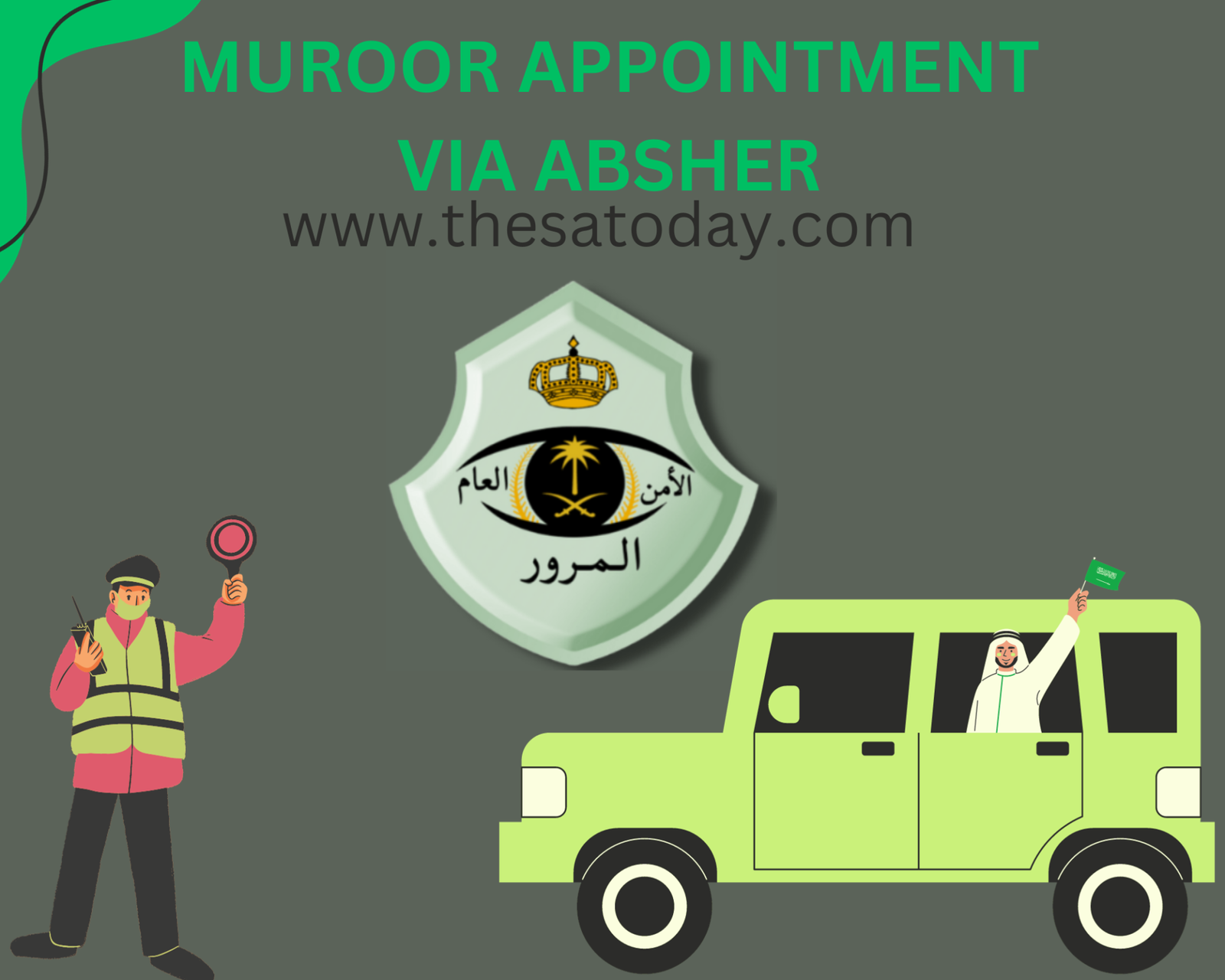 Muroor Appointments using Absher