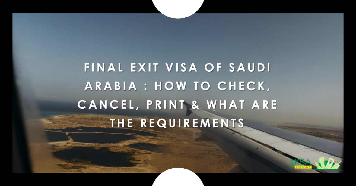 Final Exit Visa Check Cancel Print Requirements