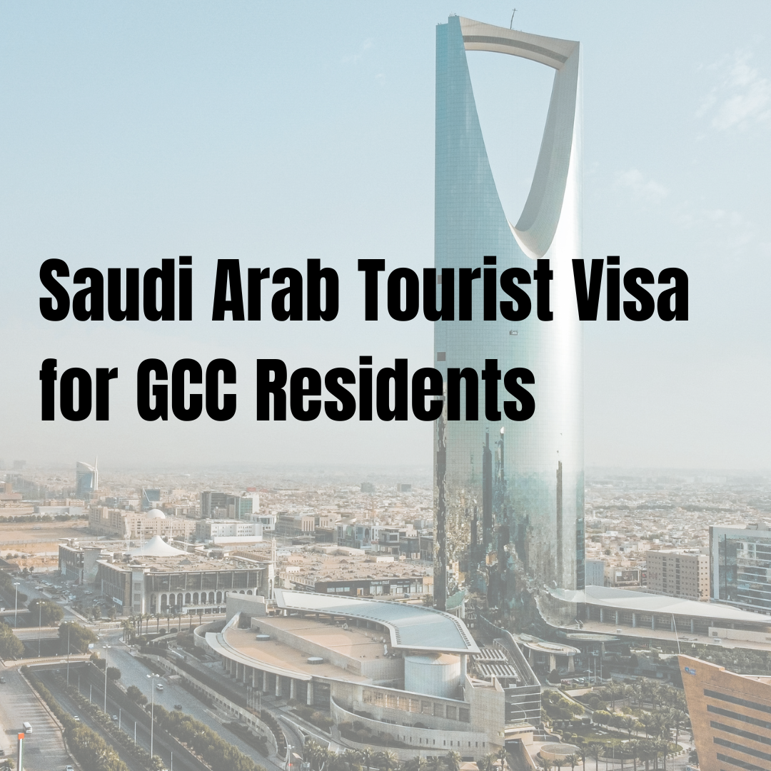 visit visa to saudi arabia for gcc residents