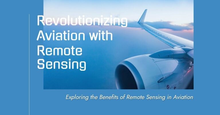 6 Applications of Remote Sensing In Aviation