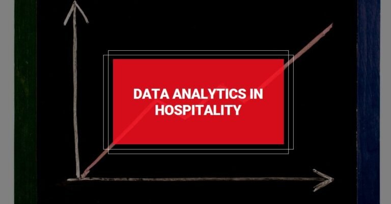 How to Leverage Data Analytics in the Hospitality Industry